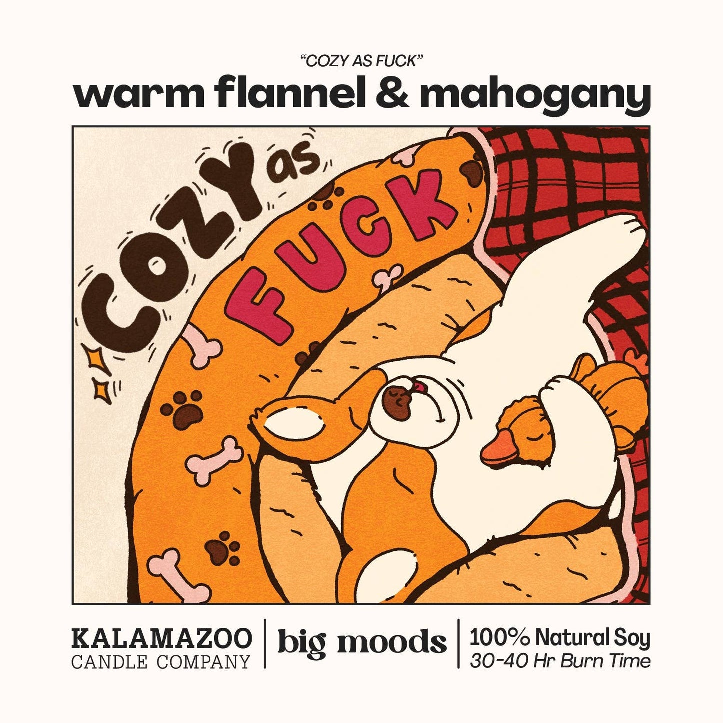"Cozy as Fuck" Warm Flannel & Mahogany Candle